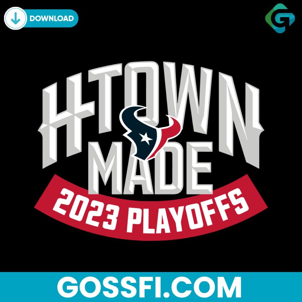 Houston Texans 2023 NFL Playoffs HTown Made Svg